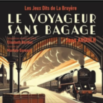 Le Voyageur sans bagage