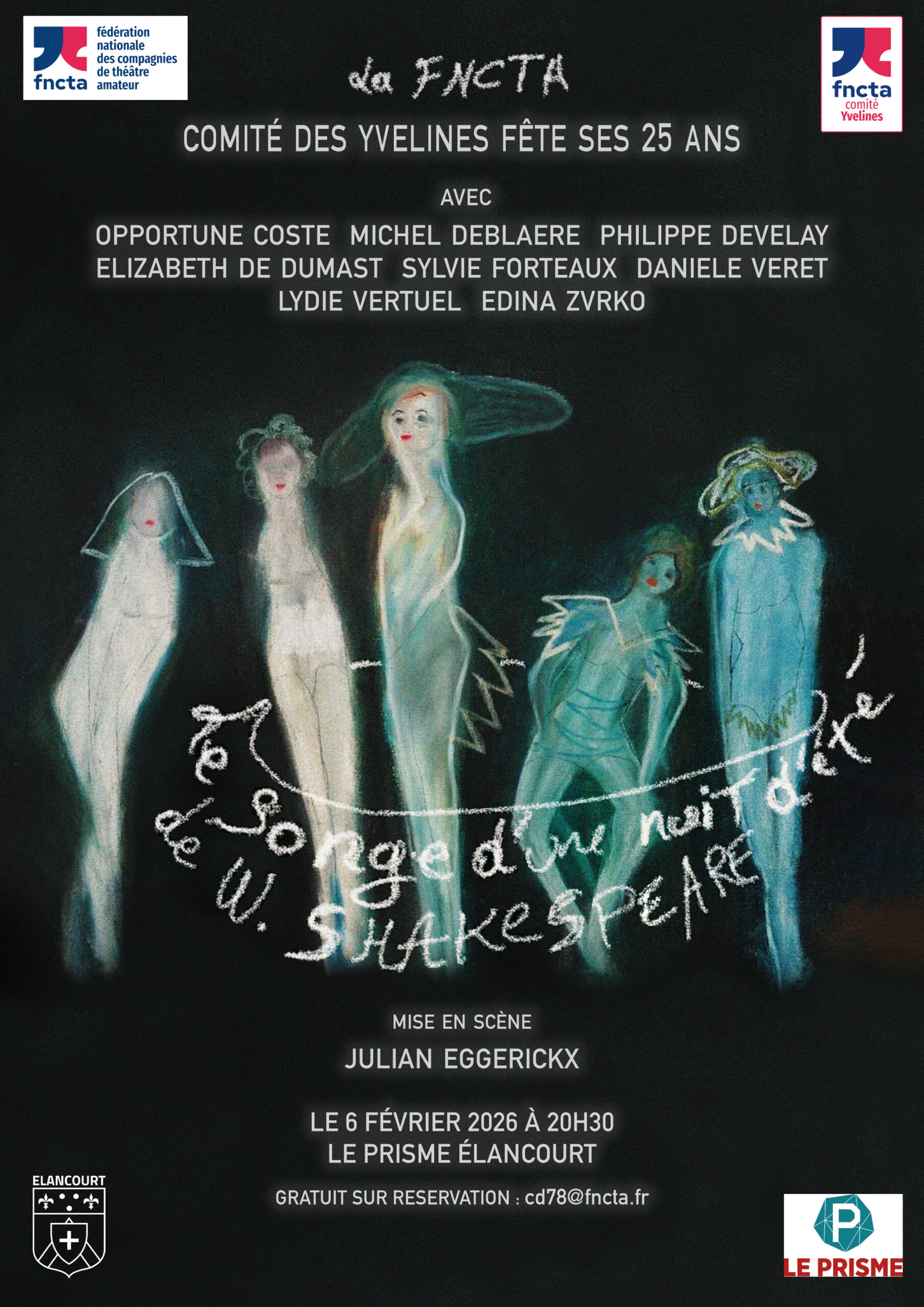 Les 25 ans du comité : Le songe d'une nuit d'été de William Shakespeare