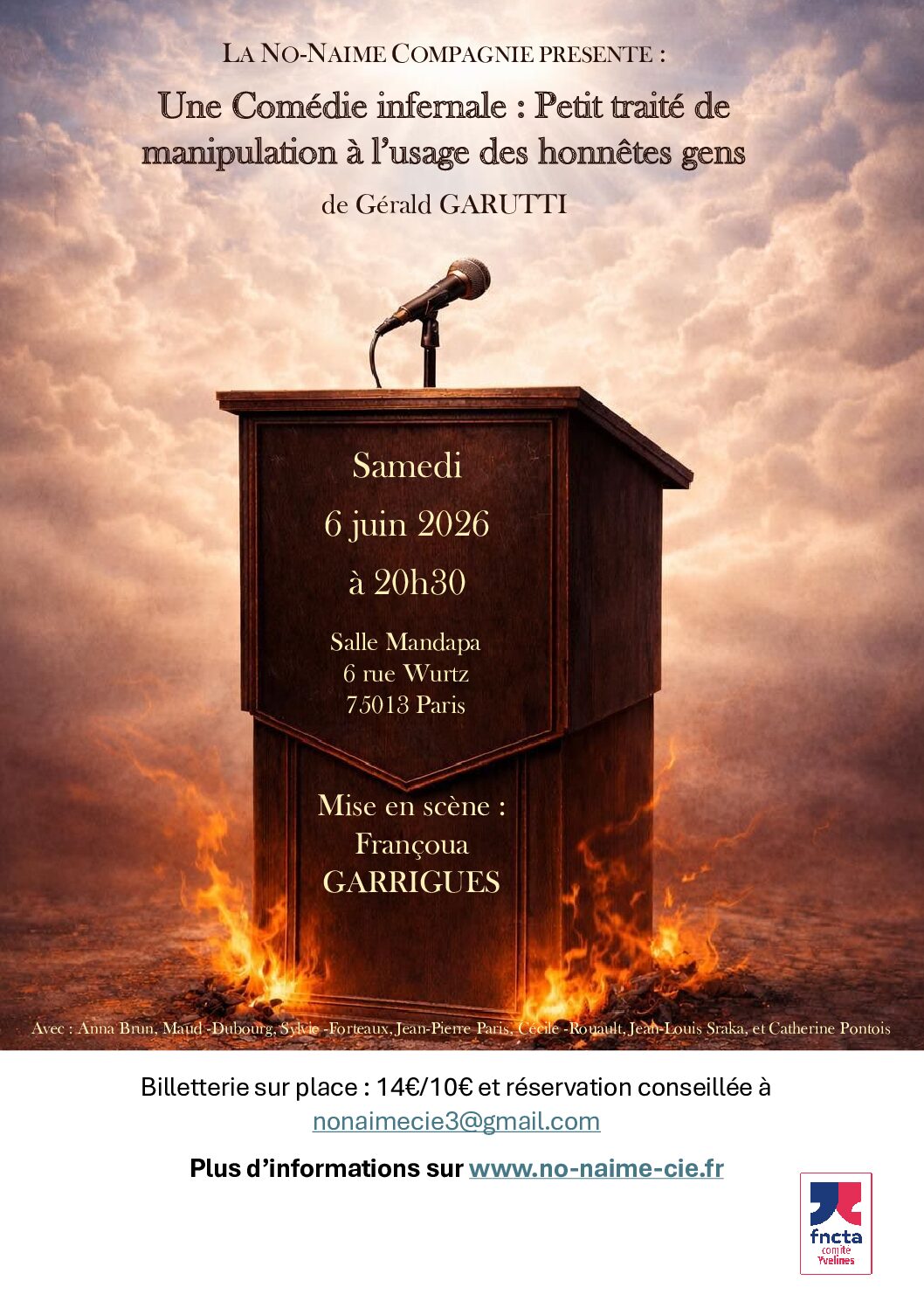 Une comédie infernale : Petit traité de manipulation à l'usage des honnêtes gens