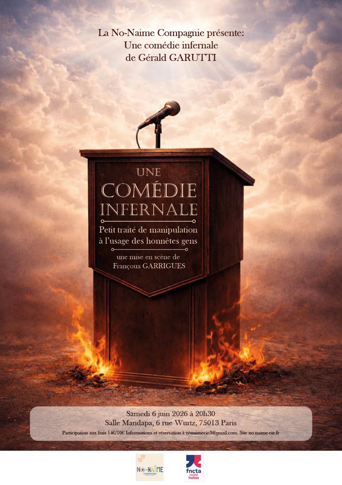 Une comédie infernale : Petit traité de manipulation à l'usage des honnêtes gens