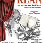 "KEAN" de Jean-Paul Sartre d'après Alexandre Dumas